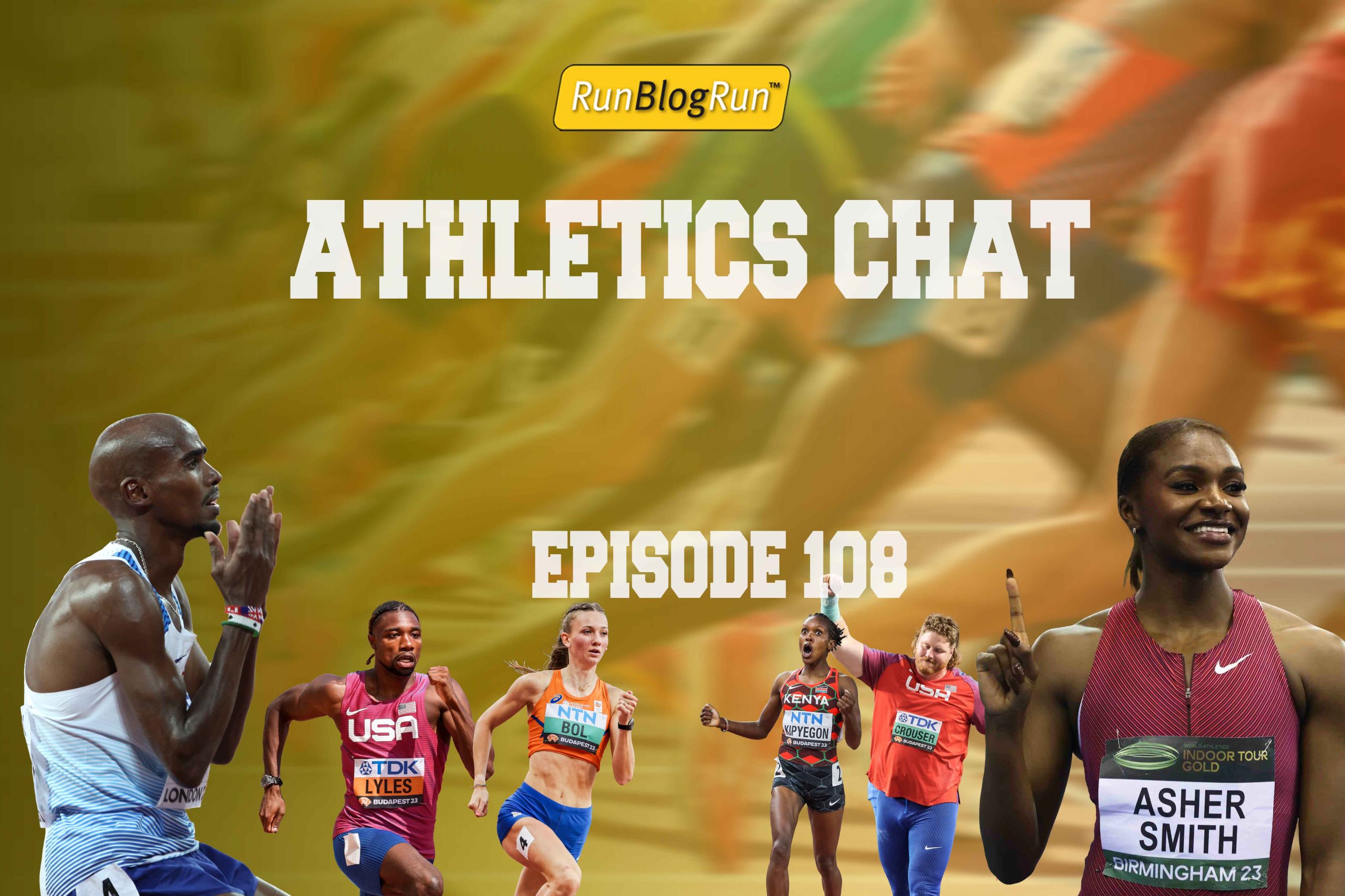 Athletics Chat 108 Dina AsherSmith moves to North America, thoughts